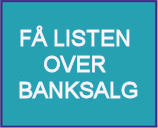 får banksalgs listen her!